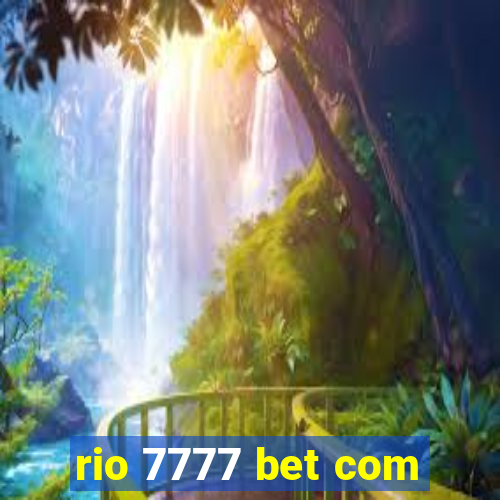 rio 7777 bet com